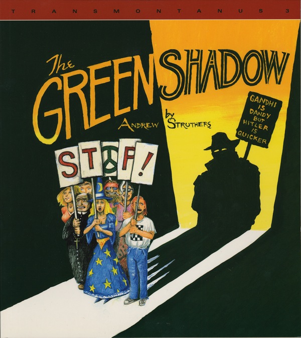 The Green Shadow by Andrew Struthers