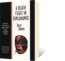 A Death Feast in Dimlahamid by Terry Glavin