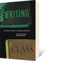 Writing Class by Andrew Klobucar, Michael Barnholden