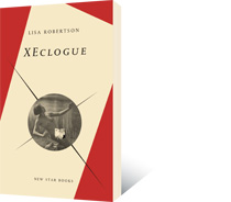 XEclogue by Lisa Robertson
