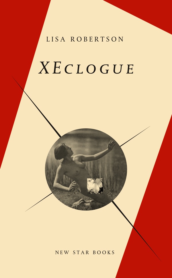 XEclogue by Lisa Robertson