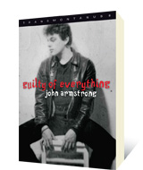 Guilty of Everything by John Armstrong