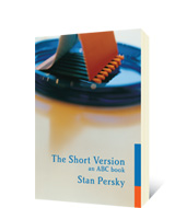 The Short Version by Stan Persky