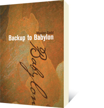 Backup to Babylon by Maxine Gadd