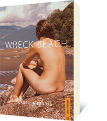 Wreck Beach by Carellin Brooks