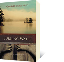 Burning Water by George Bowering