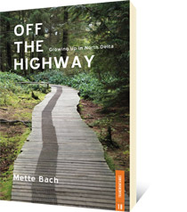 Off the Highway by Mette Bach