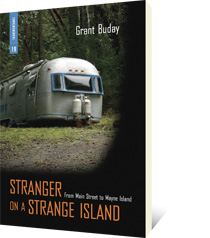 Stranger on a Strange Island by Grant Buday