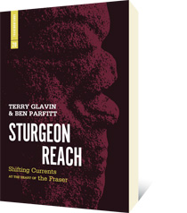 Sturgeon Reach by Terry Glavin, Ben Parfitt