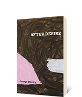 After Desire by George Stanley