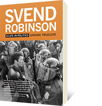 Svend Robinson: A Life in Politics by Graeme Truelove