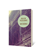 Rua da Felicidade by Ken Norris