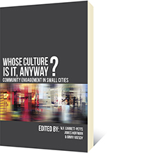 Whose Culture Is It, Anyway? by W.F.  Garrett-Petts, James Hoffman, Ginny  Ratsoy