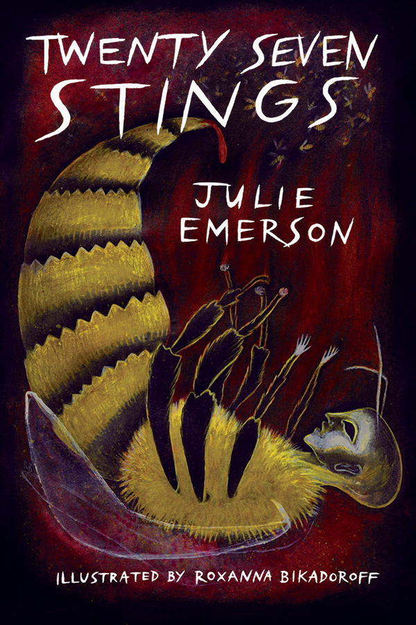 Twenty Seven Stings by Julie Emerson, Roxanna Bikadoroff