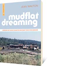 Mudflat Dreaming by Jean Walton