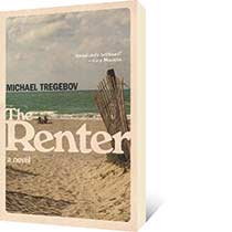 The Renter by Michael Tregebov