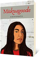 Miskwagoode by Marie Annharte Baker