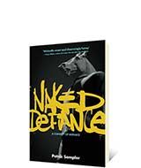 Naked Defiance by Patrik Sampler