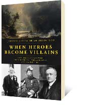 When Heroes Become Villains by Jon Bartlett, Brian Robertson