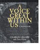A Voice Great Within Us by Charles Lillard
